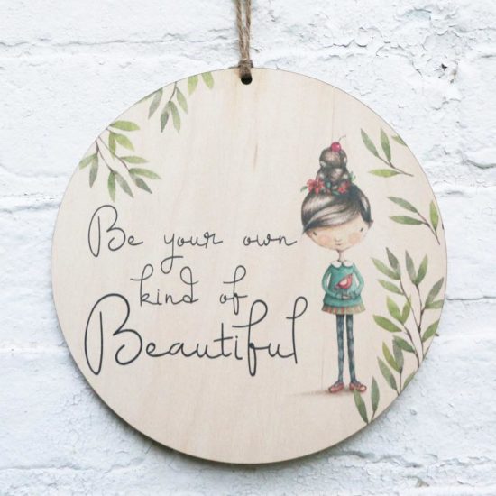 Urban Nest Wall Plaque - Be your own Kind of Beautiful